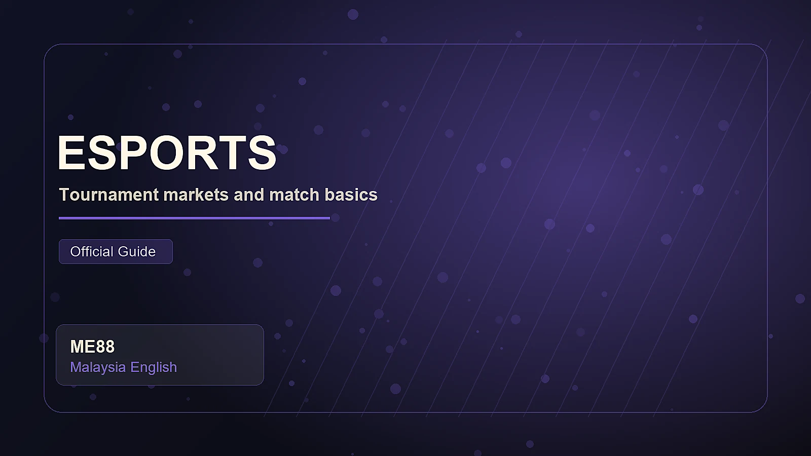 Esports Match Markets Explained cover